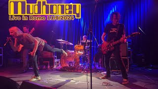 Mudhoney  Full Live  Rome 1192024 [upl. by Laekcim]