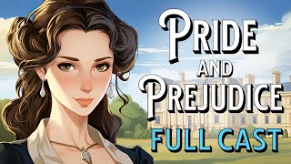 💕Pride and Prejudice Audiobook Full Length Different Voices Full Cast Reading Jane Austen Complete [upl. by Dnomhcir]