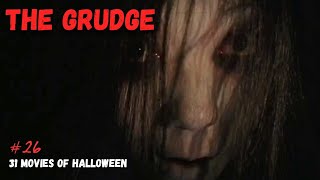 The Grudge 2004 26 👻 31 Movies of Halloween [upl. by Laural]