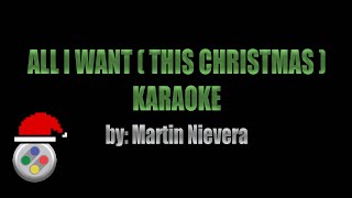 Martin Nievera All I Want This Christmas Karaoke [upl. by Martin662]