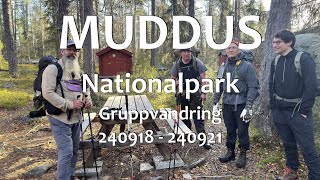 Muddus Nationalpark och gruppvandring med folk från Facebook gruppen 2024091821 [upl. by Yziar196]