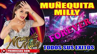 MUÑEQUITA MILLY  TODOS SUS EXITOS [upl. by Aihsak463]