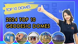 Discover the Top 10 Geodesic Domes Around the World in 2024 [upl. by Artair179]