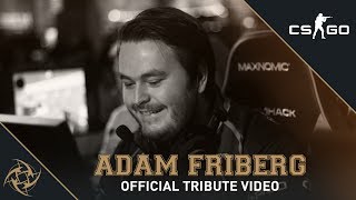 Adam quotfribergquot Friberg – Official Tribute Video [upl. by Nwonknu]