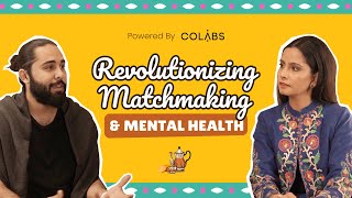 Rukhsatcom is revolutionizing Matchmaking amp Mental Health  Shaam Ki Chai  Season 04 [upl. by Llertram]