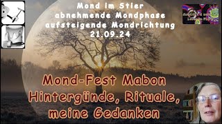 MondFEST Mabon  Hintergründe Rituale und meine Gedanken [upl. by Griswold]