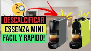 ✅☕Cómo DESCALCIFICAR Cafetera Nespresso ESSENZA MINI☕✅ [upl. by Mamie518]