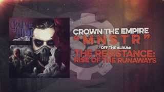 Crown the Empire  MNSTR [upl. by Einneg]