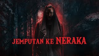 LIVE  H0R0R MALAY  Jemputan Ke Neraka [upl. by Pavier]