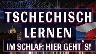 🇨🇿 Tschechisch lernen im Schlaf für Anfänger Die wichtigsten Redewendungen amp Wörter 🇨🇿 [upl. by Ahseem]