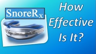 SnoreRx How Effective Is The SnoreRx Mouthpiece [upl. by Aelyk912]