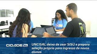 Entenda UNCISAL deixa de usar SISU e prepara seleção própria para ingresso de novos alunos [upl. by Eivad780]