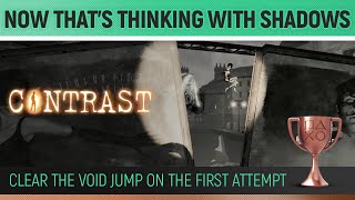 Contrast  Now Thats Thinking With Shadows 🏆 Trophy  Achievement Guide Act I [upl. by Spanjian660]