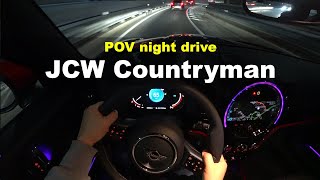 2024 Mini Countryman JCW All4 POV night drive [upl. by Basia]