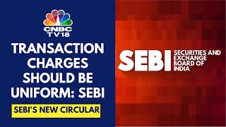 Mkt Infrastructure Institutions Should Not Give Discounts Based On Turnover SEBI  CNBC TV18 [upl. by Myrna]