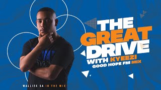 Wallies SA  The Great Drive  Good Hope FM  Mix [upl. by Adiaz]