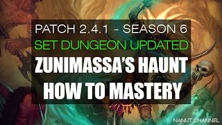 Diablo 3  241  Set Dungeon  Zunimassas Haunt Set Mastery How to [upl. by Flinn]