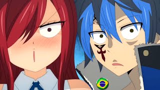 🇧🇷 ERZA ESTÁ APAIXONADA PELO JELLAL 💔😳FAIRY TAIL [upl. by Fidelio]