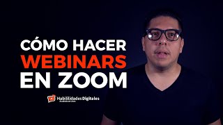 Cómo Hacer Webinars Con Zoom Seminarios Web [upl. by Assyla]