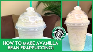 HOW TO MAKE A STARBUCKS VANILLA BEAN FRAPPUCCINO [upl. by Areehs]