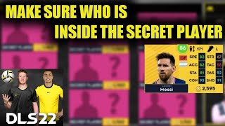 HOW TO KNOW WHO IS THE SECRET PLAYER IN DLS22 DLS22 ALL SECRET PLAYERS [upl. by Xeno]