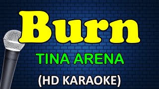 BURN  Tina Arena HD Karaoke [upl. by Lekzehcey]