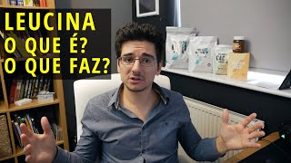 LEUCINA o que é Para que serve Fontes dietéticas [upl. by Bunker80]