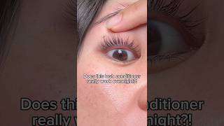 Does this lash conditioner really work overnight beauty makeup lashes beautytips shorts [upl. by Neneek]