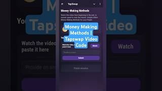 Money Making Methods  Tapswap Video Code [upl. by Nnalyrehs]