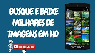 MELHOR APLICATIVO PARA BAIXAR IMAGENS PNG E IMAGENS HD 2018 [upl. by Anahsohs950]