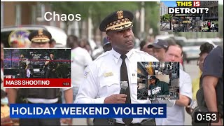 4th of July weekend erupts in unprecedented violence Detroit Philadelphia ChicagoKentucky chaos [upl. by Steady]