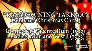 quotKasadya ning Taknaaquot  Cebuano Christmas Carol [upl. by Ystap]