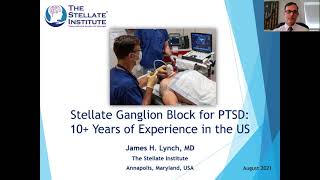 Stellate Ganglion Block for Posttraumatic Stress Disorder Dr James Lynch FearLess Australia 2021 [upl. by Arel]