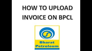 HOW TO UPLOAD INVOICE ON BPCLtechnical bpcl youtube creative tenders econnect [upl. by Aehtla]