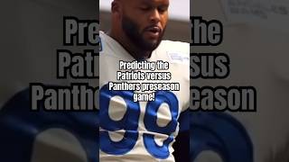 Predicting the Patriots versus Panthers preseason game nfl roadto400 score shorts [upl. by Roselin]