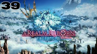 Final Fantasy 14 A Realm Reborn PC Walkthrough Part 39 [upl. by Krause]