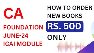 CA Foundation June2024 How to Order Books only for Rs500 New Course Share with Friends [upl. by Walcoff]