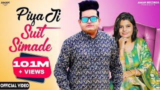 Raju Punjabi Piya Ji Suit Simade Full Video Nonu Rana 👍 Haryanvi 2022 [upl. by Ettenil904]