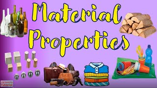 Materials and Their Properties  Liy Learns Tutorial [upl. by Irahk]