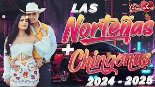 Las Norteñas Más Chingonas del 2024 💃🏽 Norteñas para bailar 2024 💃🏽 Norteñas Mix 💃🏽 Cumbias Norteñas [upl. by Morel]