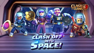 Clash off into Space Clash of Clans March Season Challenges [upl. by Noiz350]