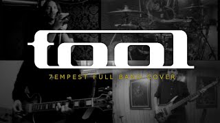 Tool  7empest  Full Band Cover DrumsGuitarBassVocals [upl. by Gupta557]