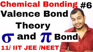 11 chap 4  Chemical Bonding 06  Valence Bond Theory VBT  Difference between sigma and Pi Bond [upl. by Juliette]