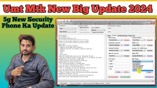Umt New Big Update Mtk v16 2024 UMTPro UltimateMTK2 v16  MediaTek 5G Repair Major Improvement [upl. by Nanon]