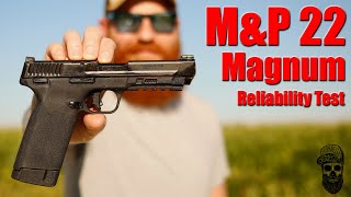 New SampW MampP 22 Magnum Ammo amp Reliability Testing [upl. by Alistair]