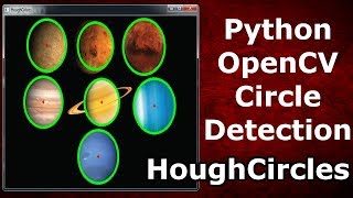 Python OpenCV Circle Detection With HoughCircles [upl. by Pearla826]