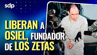 YA SALIÓ DE PRISIÓN 😱 LIBERAN A OSIEL CÁRDENAS 💀 LÍDER DEL CÁRTEL DEL GOLFO Y LOS ZETAS [upl. by Lika]