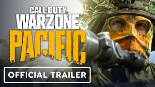 Call of Duty Warzone Pacific  Official Launch Trailer [upl. by Frasquito250]