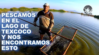 Pescando en el Lago de Texcoco [upl. by Rundgren]