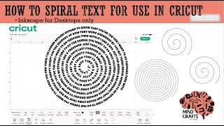 How to make SPIRAL TEXT in Inkscape for use in Cricut [upl. by Snave]